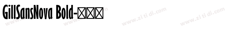 GillSansNova Bold字体转换